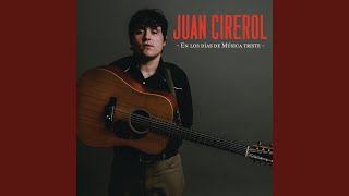 Video thumbnail of "Juan Cirerol - Dicen Que No Estoy Despierto"