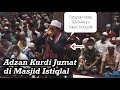 Daeng Syawal Adzan Kurdi Viral Bergema Di Masjid Istiqlal Merdu Menyentuh Hati Jumat Berkah Daeng Syawal Adzan Kurdi Viral Bergema Di Masjid Istiqlal Merdu Menyentuh Hati Jumat Berkah