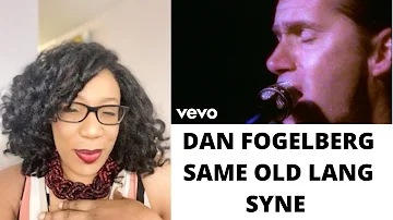 DAN FOGELBERG - SAME OLD LANG SYNE (FROM LIVE: GREETINGS FROM THE WEST) | REACTION