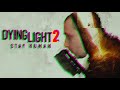 ЖУТКИЙ ОТКРЫТЫЙ МИР | Прохождение #2➭Dying Light 2 Stay Human