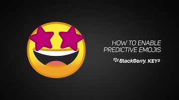 How to enable predictive emoji on the BlackBerry KEY2 keyboard