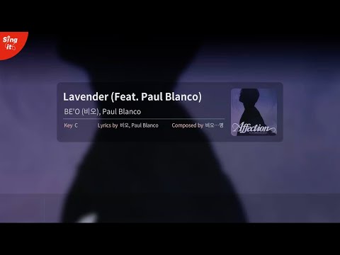 [세로MR] Lavender - BE'O, Paul Blanco I 고퀄리티MR I Singit Premium Karaoke Instrumental
