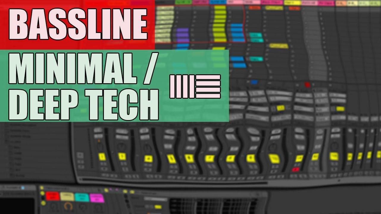 How to make Minimal / Deep tech / Tech House basslines (ANORT, DJOKO