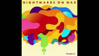 Nightmares On Wax - &quot;Calling&quot;