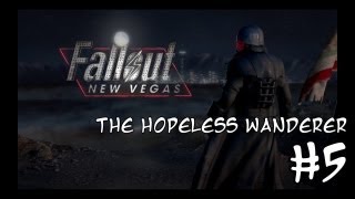 Let's Play Fallout New Vegas #5 - Found My Xander Root & The World Looks Different