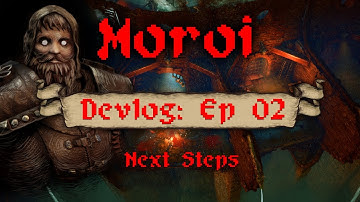 Moroi - Indie Devlog - Ep.2 : Next Steps ( Wound System and more )