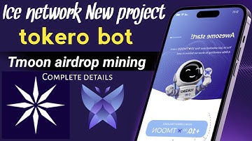 Crypto mayors tokero bot or app - ice network New mining project - Tmoon airdrop