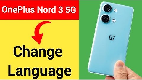 OnePlus Nord 3 5G me language kaise change kare, how to change language