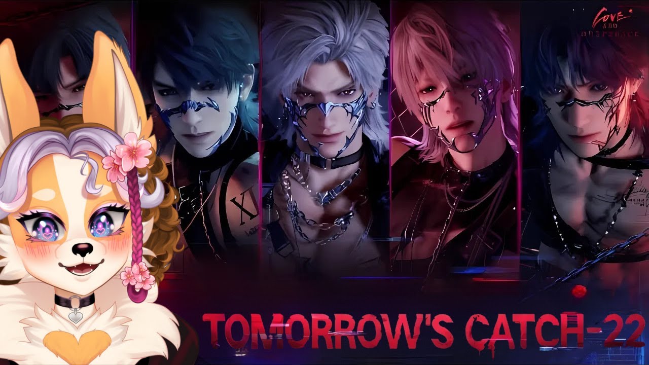 Tomorrows Catch-22 React | Love and Deepspace