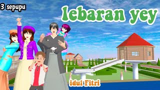 Lebaran(hari raya idul Fitri)||3 sepupu||drama sakura school simulator