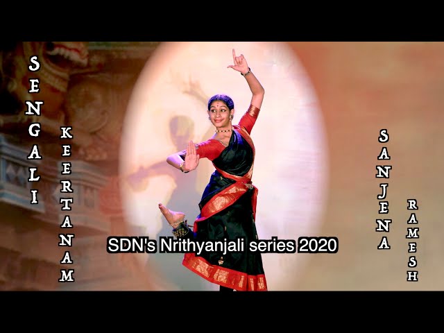 SDN's Navarathri Series 2020 - 02 Sengali Keertanam by Sanjena Ramesh - Sridevi Nrithyalaya