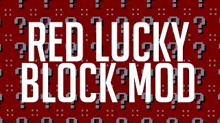 Minecraft Mods: RED LUCKY BLOCK MOD! (MC MOD REVIEW 1.7.10) | iJevin