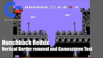 Hunchback Redux - Vertical Border Removal and Gamescreen Test