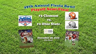 2019 Fiesta Bowl (#3 Clemson v #2 Ohio State) One Hour