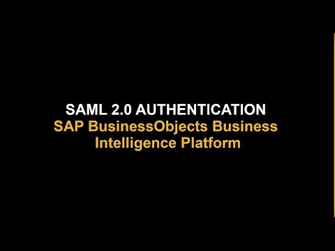 SAML 2.0 Authentication: SAP BusinessObjects BI 4.2 SP7