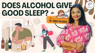 DOES BOOZE HELPS YOU TO SNOOZE | ALCOHOL AND SLEEP | MANAS
