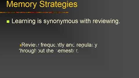 Topic 6 Memory Strategies GCU PSY 402