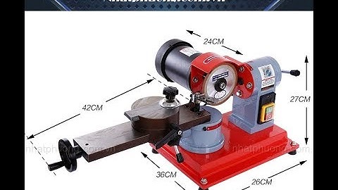 Video hướng dẫn MÀI LƯỠI CƯA GỖ đúng cách, MÀI LƯỠI CẮT NHÔM