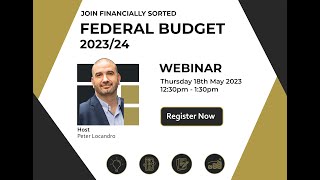 Federal Budget 2023/24 Webinar   Financially Sorted