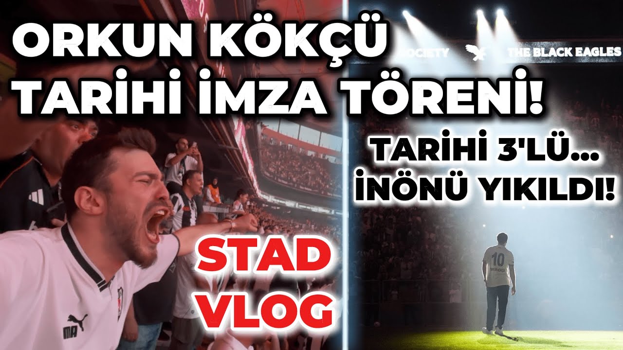 ORKUN KÖKÇÜ TARİHİ İMZA TÖRENİ! YOK BÖYLE ATMOSFER! | STAD VLOG #OrkunKökçü #Beşiktaş