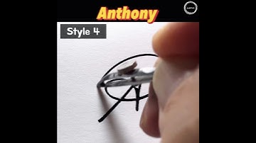 Anthony | Signature in 5 Ways #signature