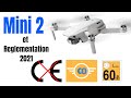 Dji Mini 2 et reglementation européenne 2021