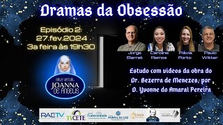 02) DRAMAS DA OBSESSÃO - Leonel e os Judeus|T1 #2|Jorge Elarrat, Paulo, Carol Ramos, Flávia Porto