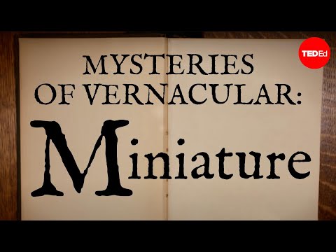 Mysteries of vernacular: Miniature - Jessica Oreck