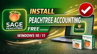 How to Install Peachtree (Sage 50) Accounting on Windows 10/11.