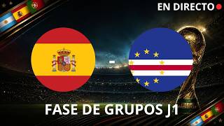 REACCIÓN MUNDIAL FASE DE GRUPOS J1 | ESPAÑA - CABO VERDE