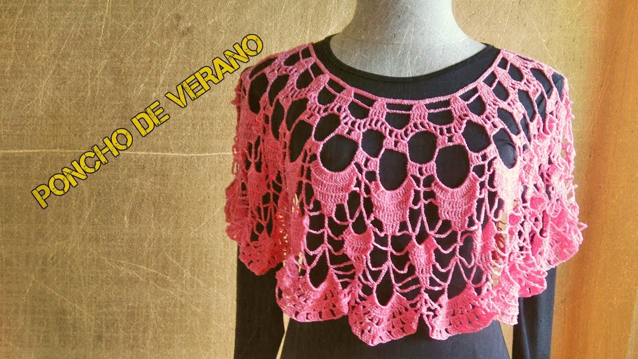 PONCHO DE VERANO A GANCHILLO PARTE 2 YouTube