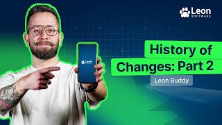 Leon Buddy History of Changes Part II