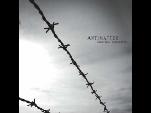 Antimatter (+) A Portrait Of The Young Man As An Artist