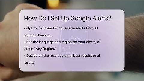 How Do I Set Up Google Alerts? - Talking Tech Trends