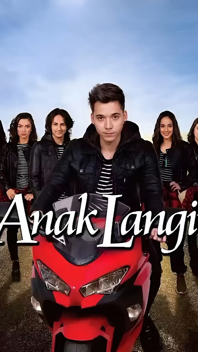 ANAK LANGIT DULU VS SEKARANG