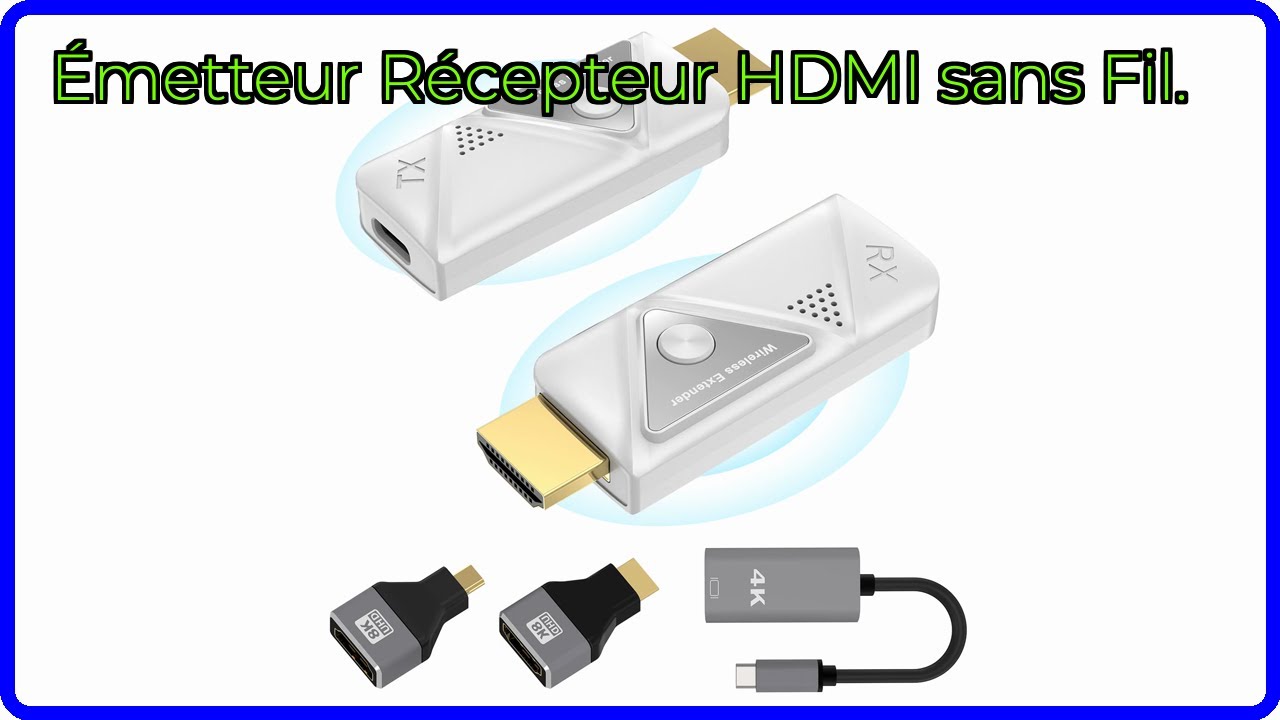 Émetteur Récepteur HDMI Sans Fil Plug And Play - Extension Multi-TV 4K Jusqu'à 50m - Kit Streaming Ordinateur Vers TV Projecteur