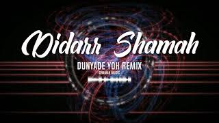 Didarr,Shamah - Dunýade ýok (SHAMAH MUSIC REMIX)