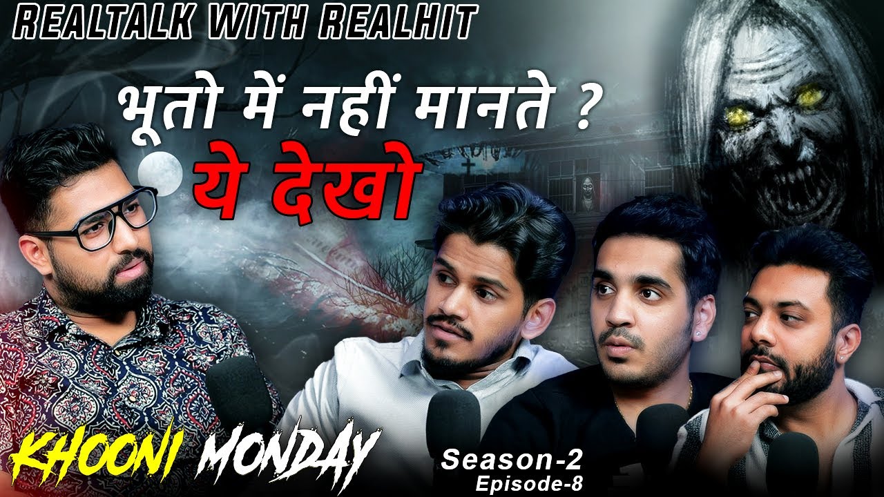 Real Horror Stories, Haunted House, Ghost Experience and more ft@KhooniMonday | Hindi Horror Podcast