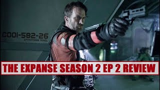 Examining The Expanse Episode 5: Doors & Corners (Season 2 Episode 2 Review)