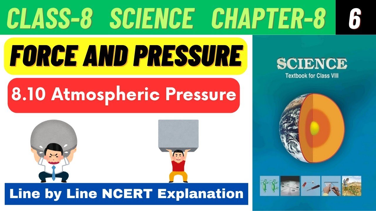Class 8 Science Chapter 8 Force and Pressure line by line NCERT ...