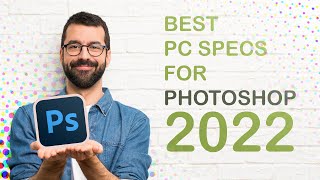 The top 20+ best desktop computers for photoshop