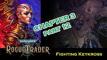 Warhammer 40k Rogue Trader chp 3 part 12 PS5 Unfair Difficulty Dogmatic Officer Psyker