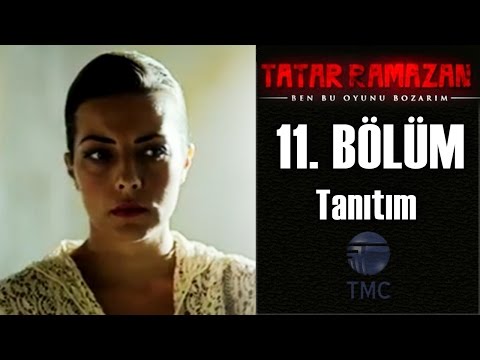 Tatar Ramazan 11. Bölüm Tanıtım | TMC Film
