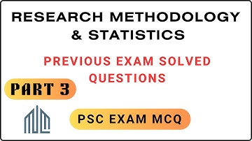 Part 3 Research Methodology & Statistics! Previous exam Solved MCQ! AIAPGET! PSC!