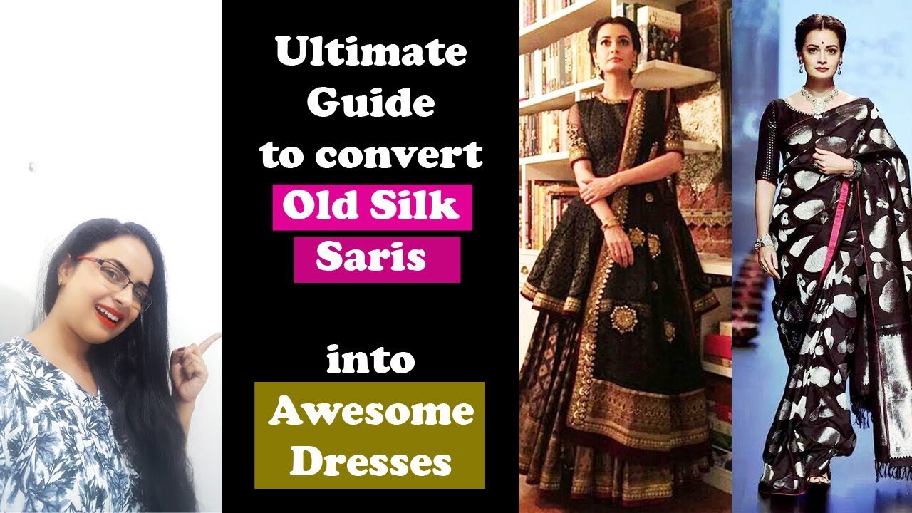 Sari Reuse Part-3| Ultimate Guide to convert Silk Saris into Amazing Dresses| In Hindi