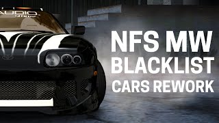 NFS Most Wanted - Rework Blacklist Cars