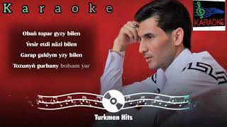 Batyr Muhammedow - Gopuzly gyz minus (karaoke 🎤) #turkmenistan #music2022