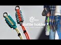 20分で完成！【パラコード】ボトルホルダーの作り方 | Make a Paracord Bottle Holder in 20 Minutes