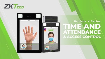 Proface X: Switch Access Control & Time and Attendance