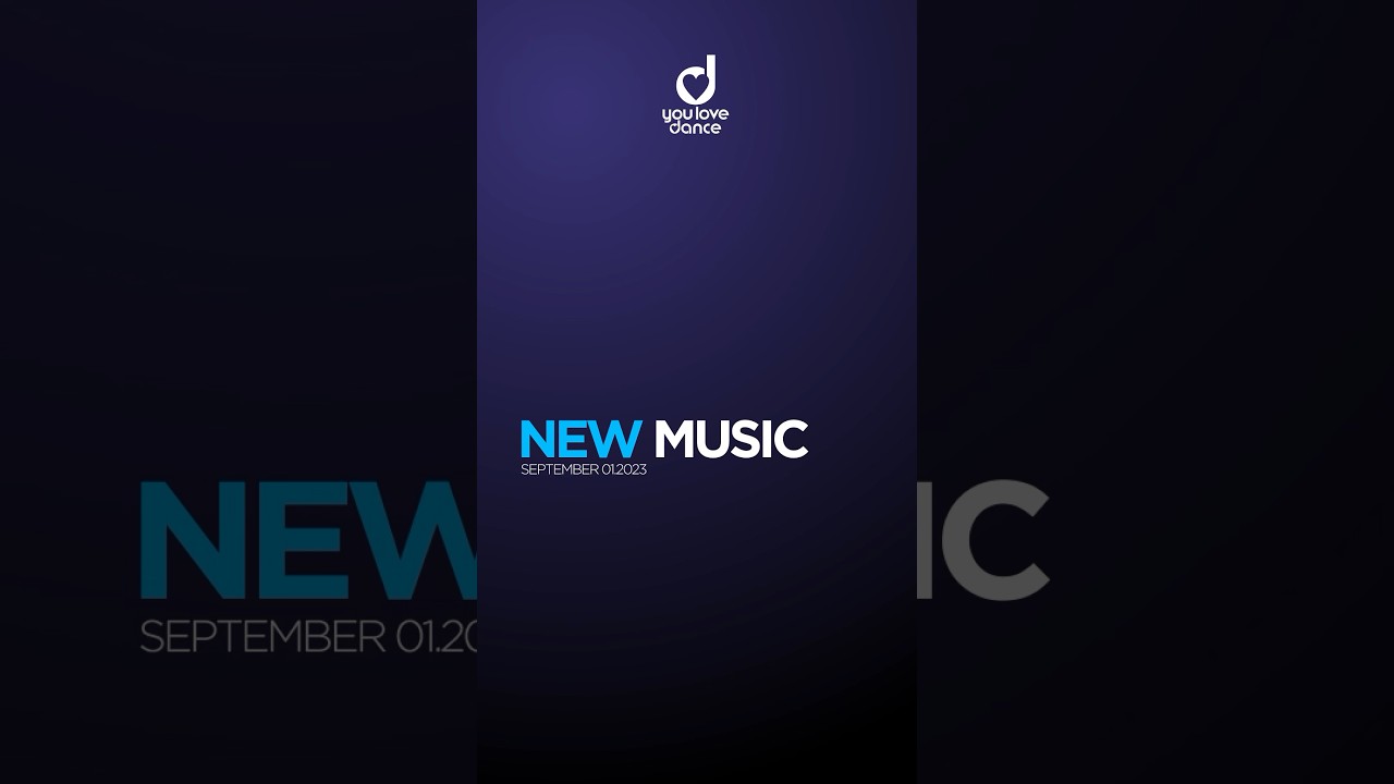 New Music Friday 01.September 2023 #youlovedance #dance #futuresequence #shorts #house